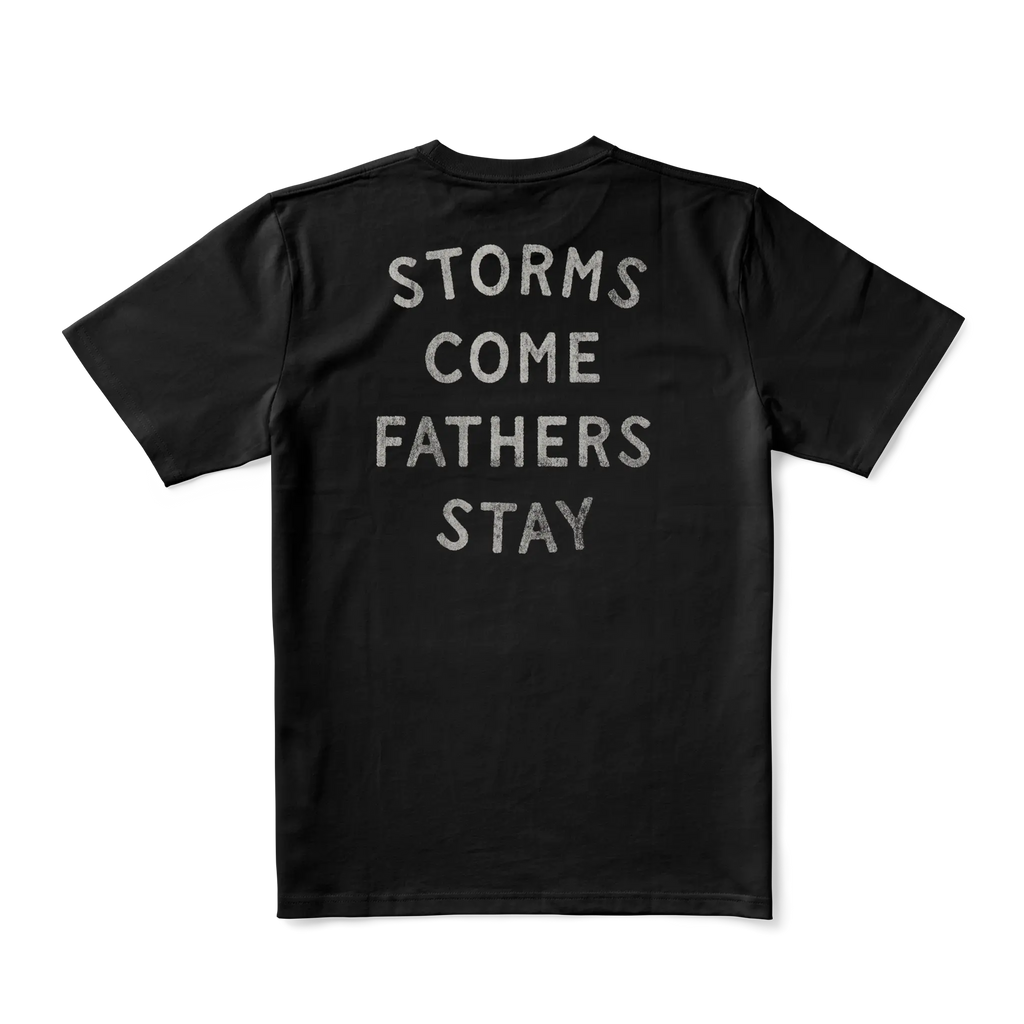 Fathers Stay Tee