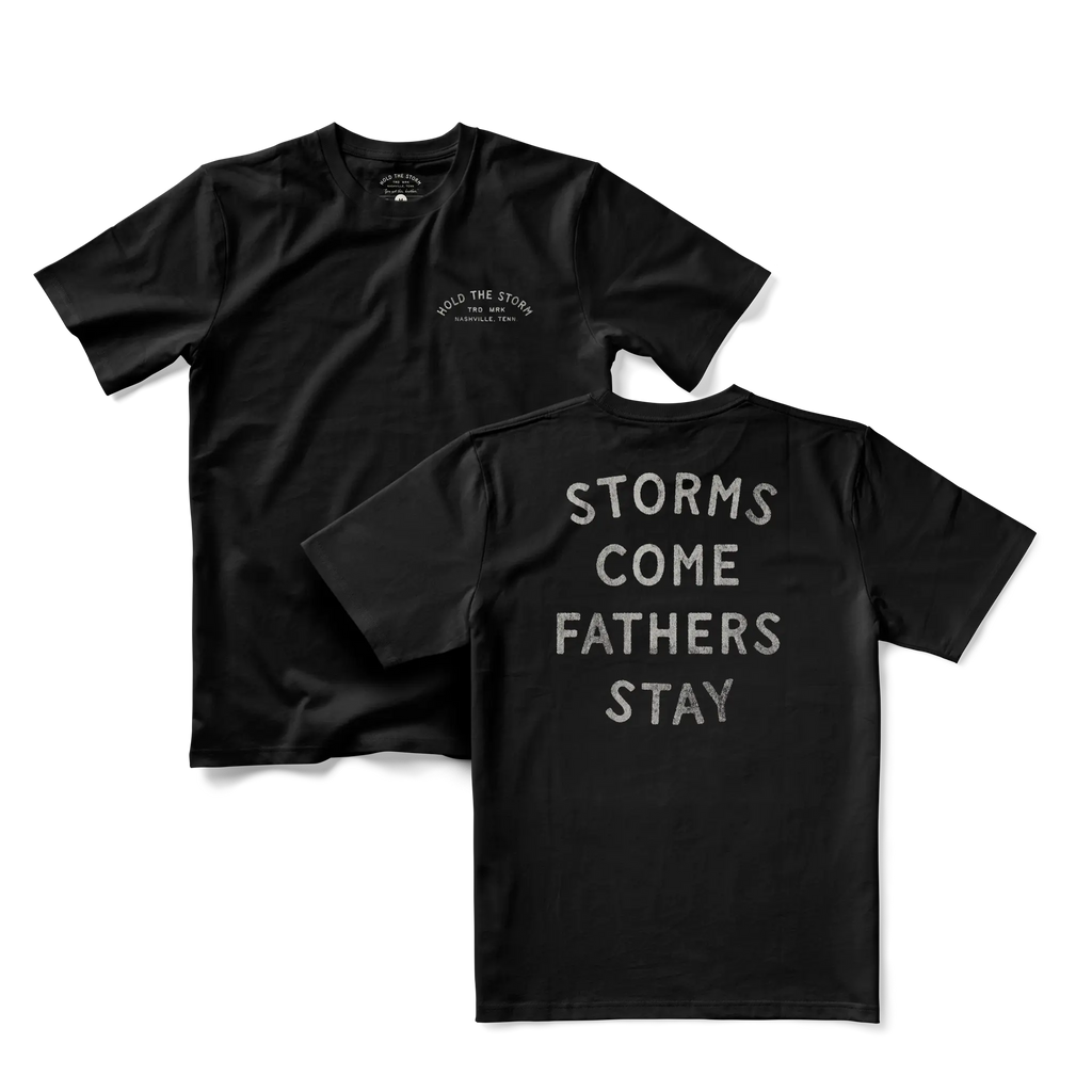 Fathers Stay Tee